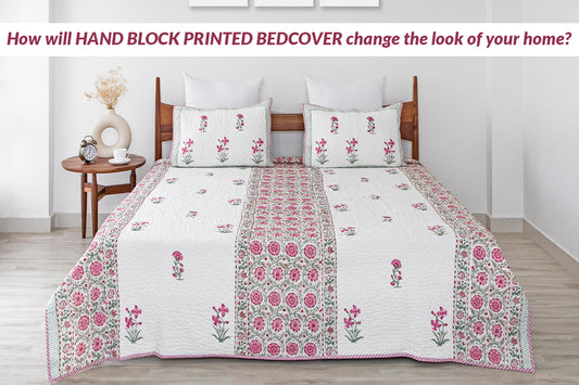 How will Handblock Printed Bedcovers Change the Look of Your Room?